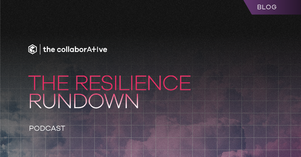 Thumbnail_Blog_Resilience-Rundown-Podcast_2024