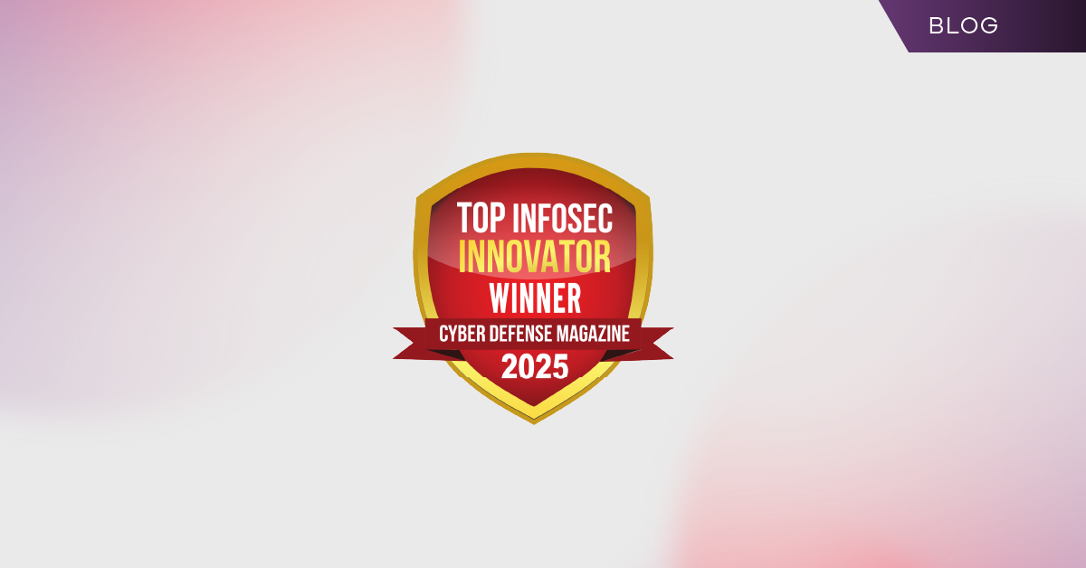 Thumbnail_Blog-Infosec-Innovator-Winner-2025